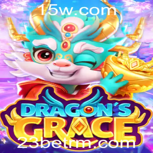 Explore o Mundo de DragonsGrace: Um Jogo Inovador em 23bet
