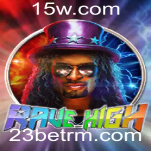RaveHigh: Explorando o Jogo do Momento com 23bet