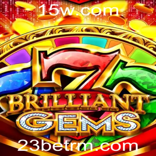 BrilliantGems: Descubra o Fascinante Jogo de Estratégia com 23bet
