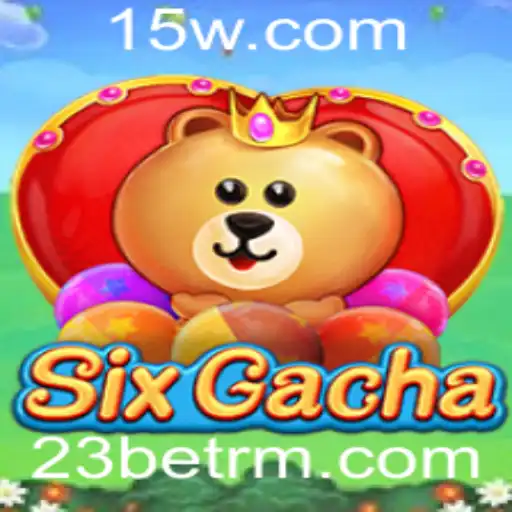 Descubra o Mundo de Emoções do SixGacha com 23bet
